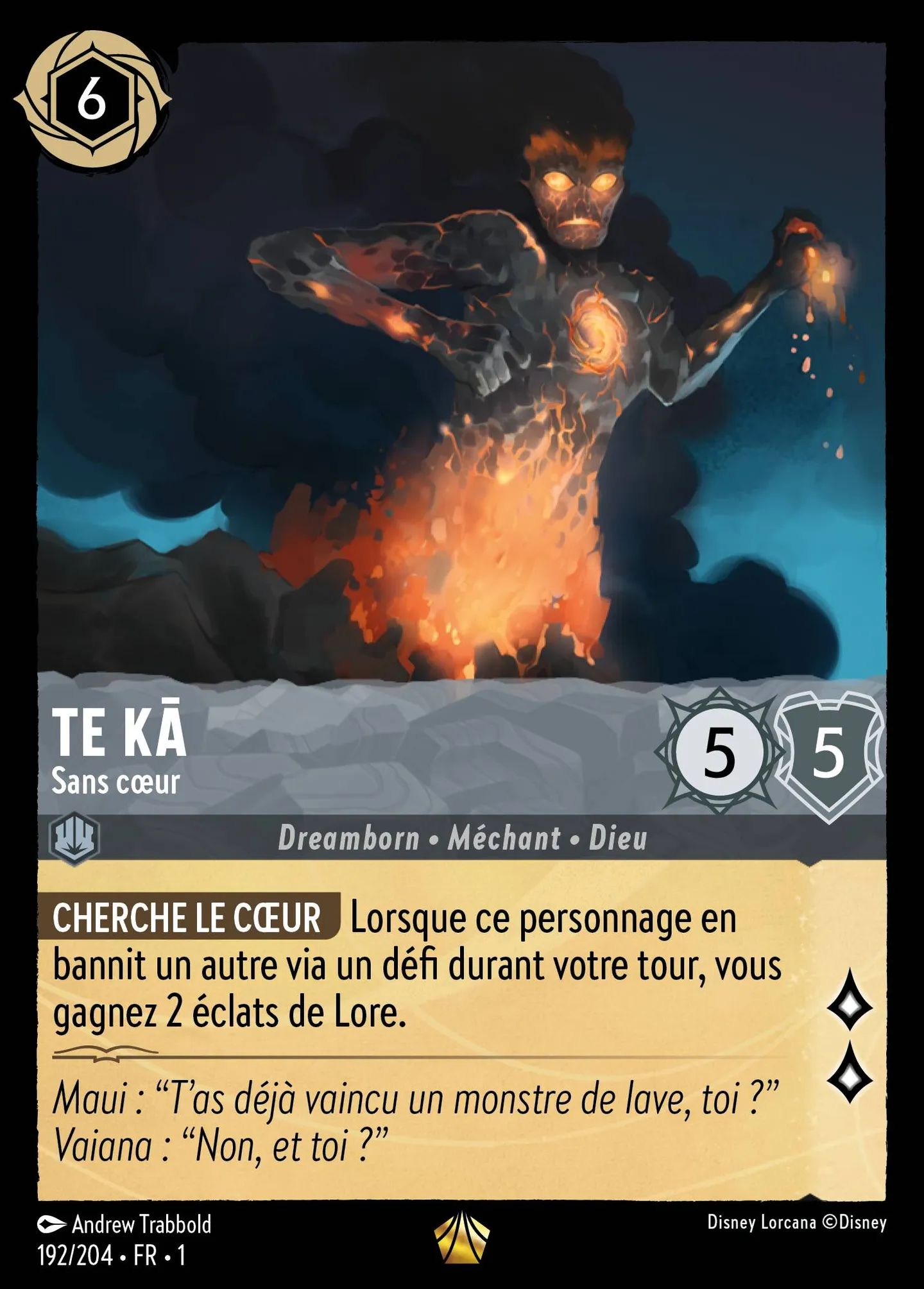 Te Kā - Sans cœur — The First Chapter — Lorcana