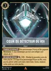 Product image for Cœur du détecteur du roi