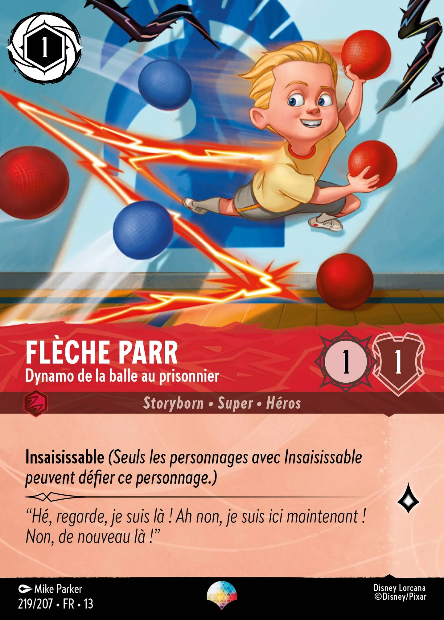 Flèche Parr - Dynamo de la balle au prisonnier — Attack of the Vine! — Lorcana