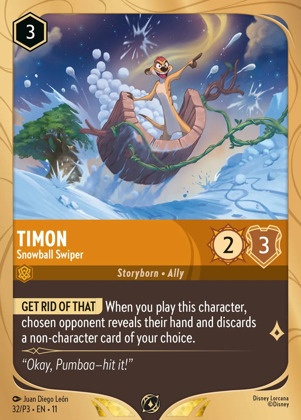 Timon - Snowball Swiper from Promos - Year 3 - Lorcana