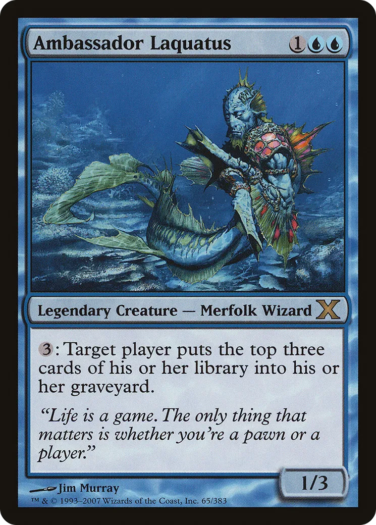 Ambassador Laquatus — Tenth Edition — Magic: The Gathering