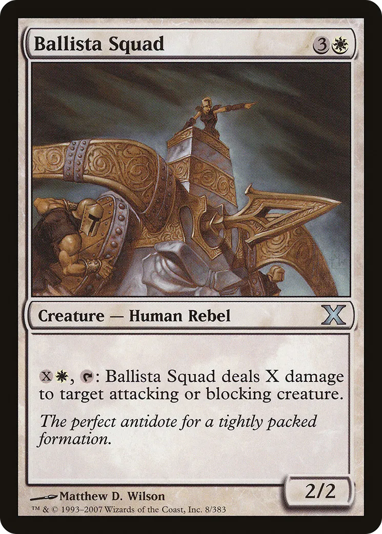 Ballista Squad — Tenth Edition — Magic: The Gathering