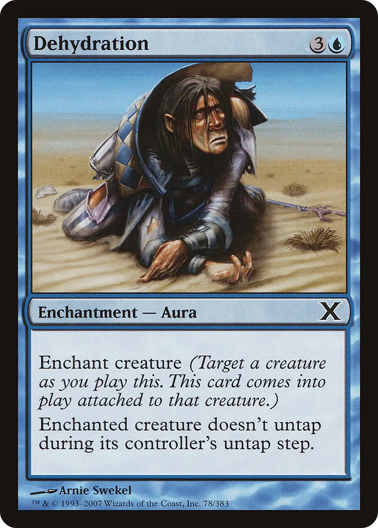 Dehydration — Tenth Edition — Magic: The Gathering