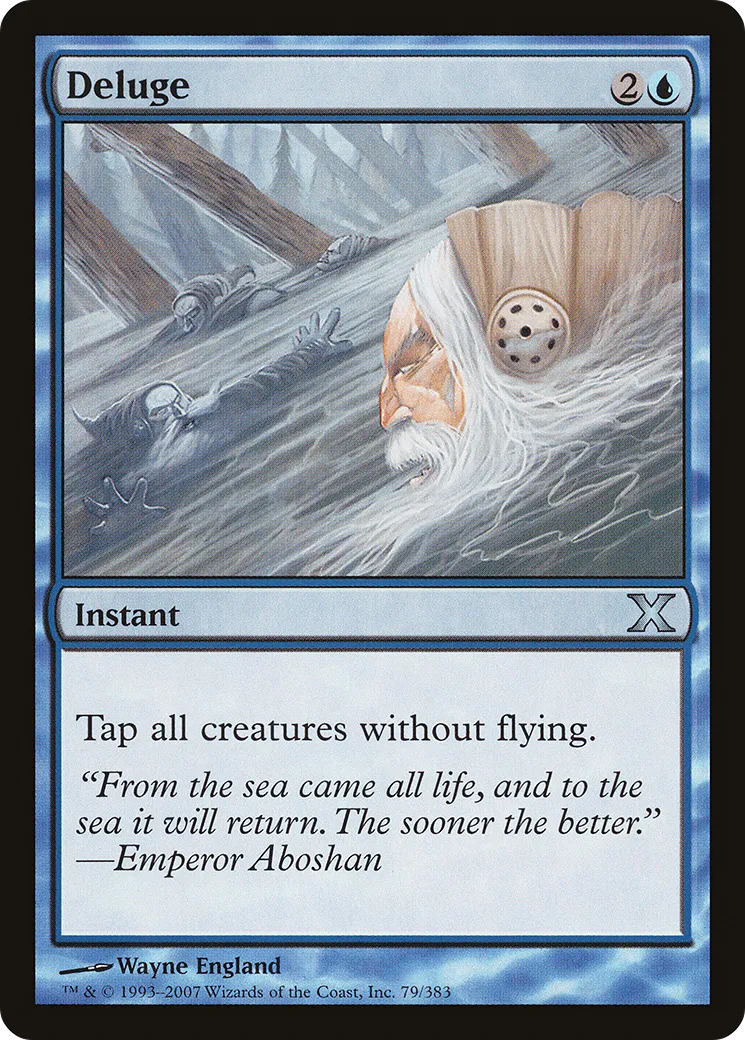 Deluge — Tenth Edition — Magic: The Gathering