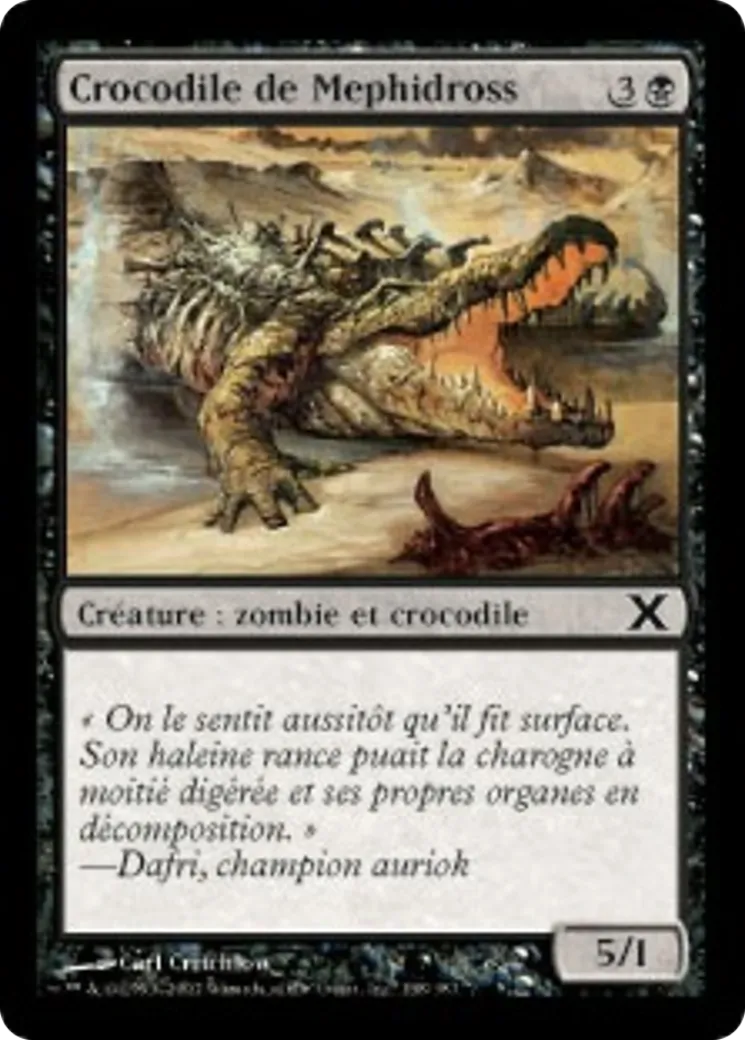Crocodile de Mephidross — Tenth Edition — Magic: The Gathering