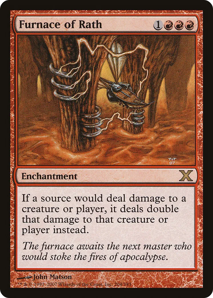 Furnace of Rath — Tenth Edition — Magic: The Gathering