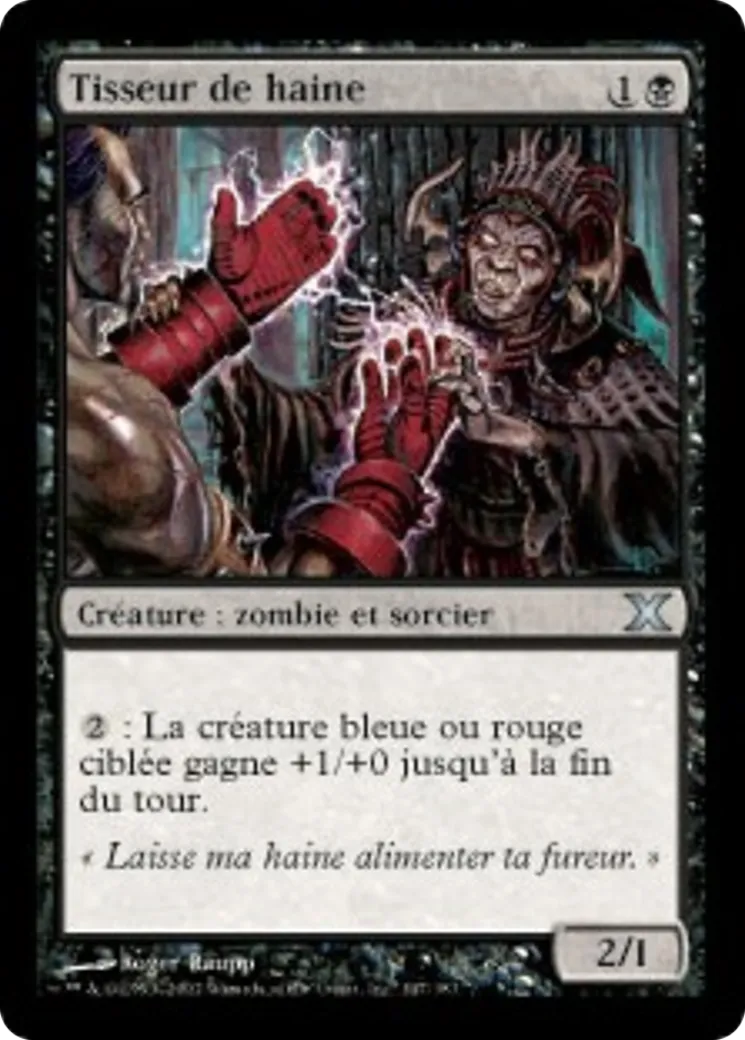 Tisseur de haine — Tenth Edition — Magic: The Gathering