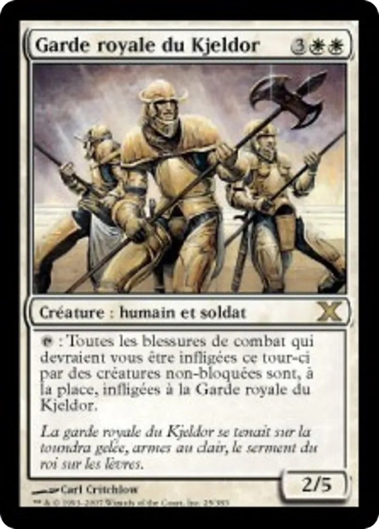 Garde royale du Kjeldor — Tenth Edition — Magic: The Gathering