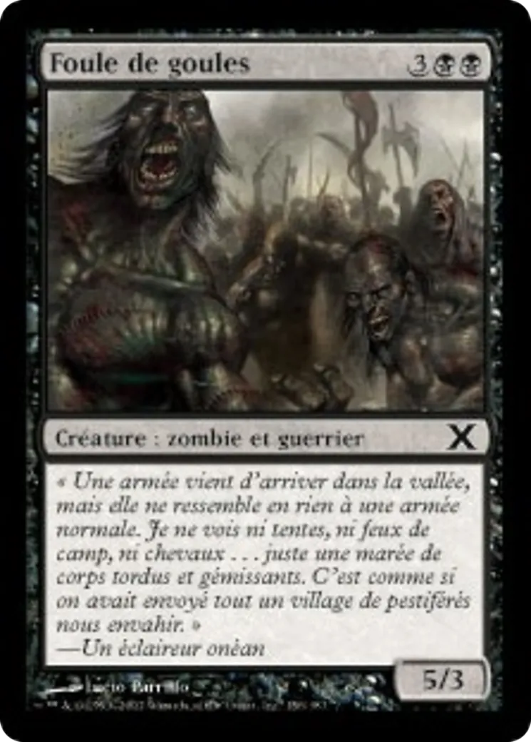 Foule de goules — Tenth Edition — Magic: The Gathering