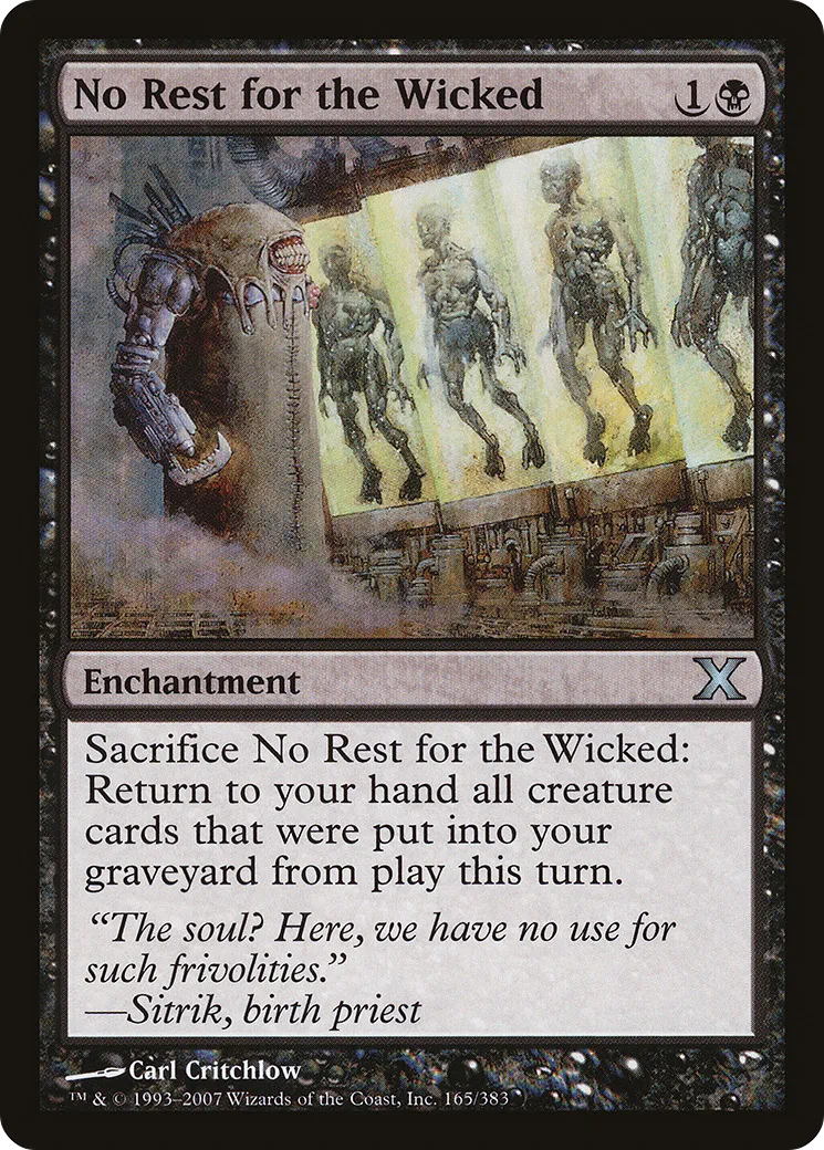 No Rest for the Wicked — Tenth Edition — Magic: The Gathering
