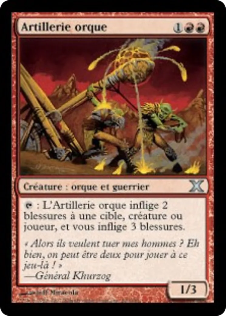 Artillerie orque — Tenth Edition — Magic: The Gathering
