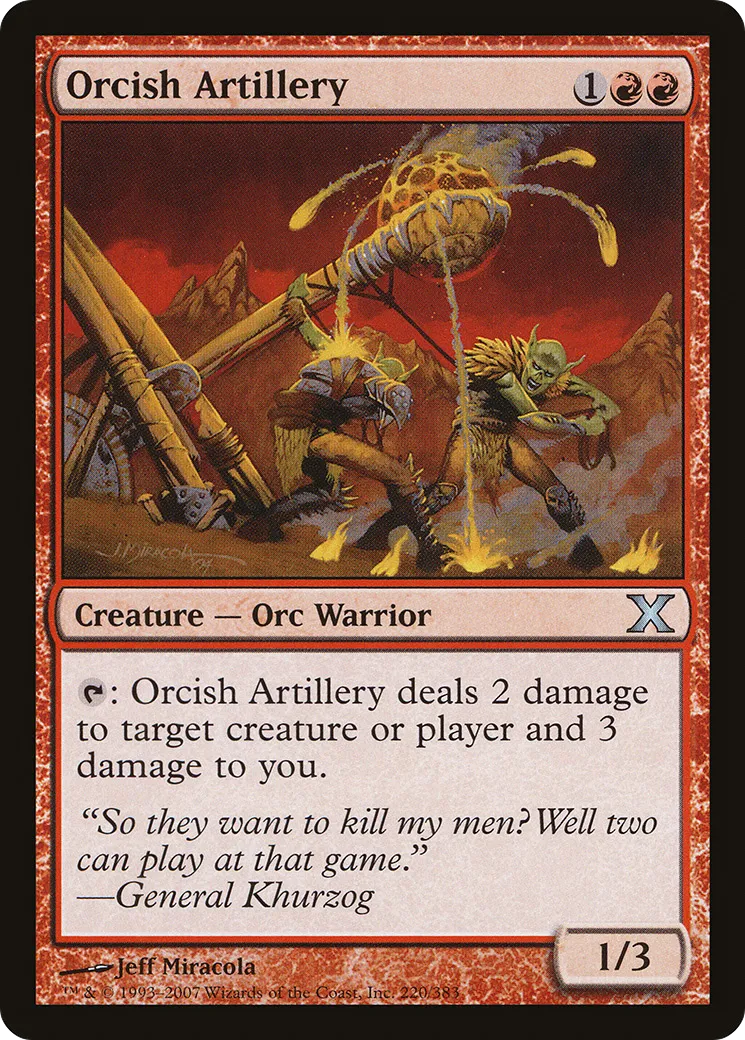 Orcish Artillery — Tenth Edition — Magic: The Gathering