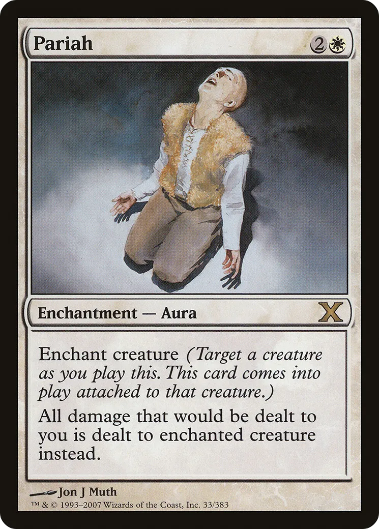 Pariah — Tenth Edition — Magic: The Gathering
