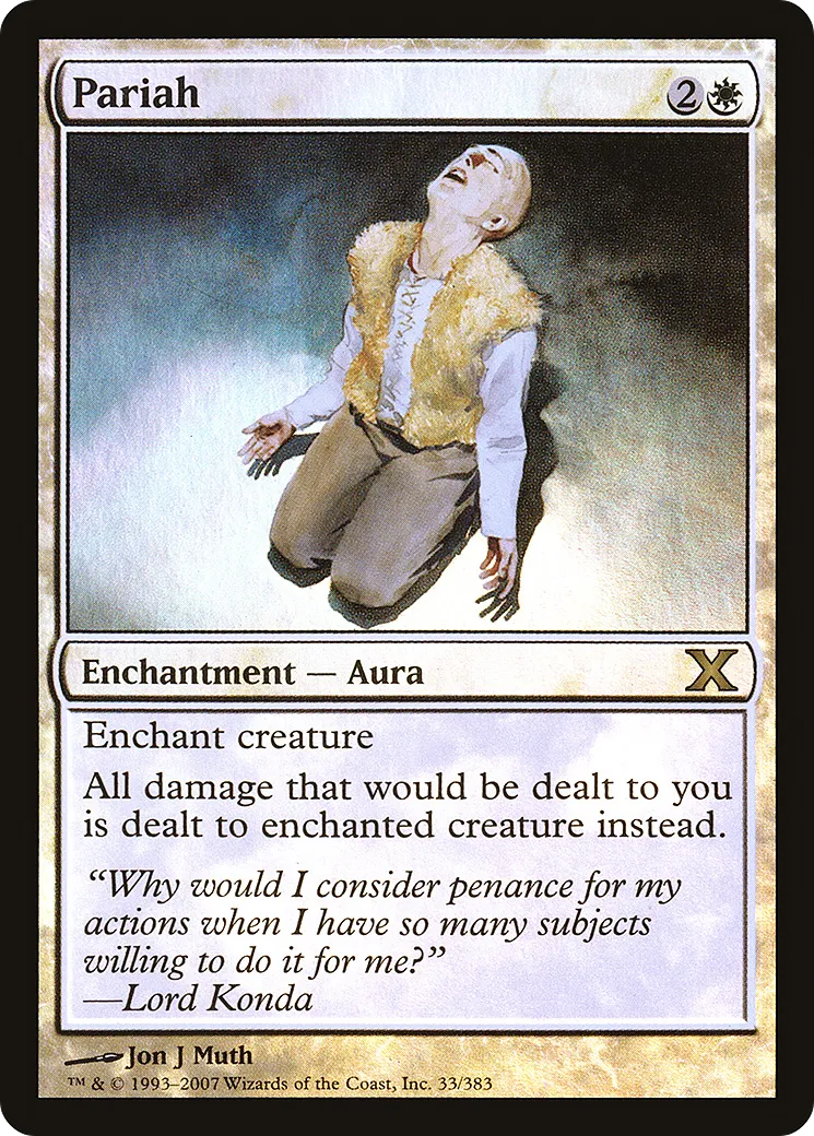 Pariah — Tenth Edition — Magic: The Gathering
