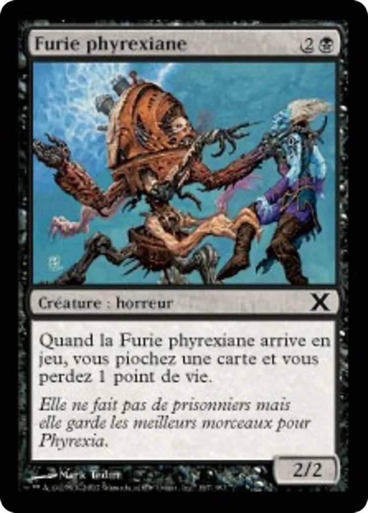 Furie phyrexiane — Tenth Edition — Magic: The Gathering