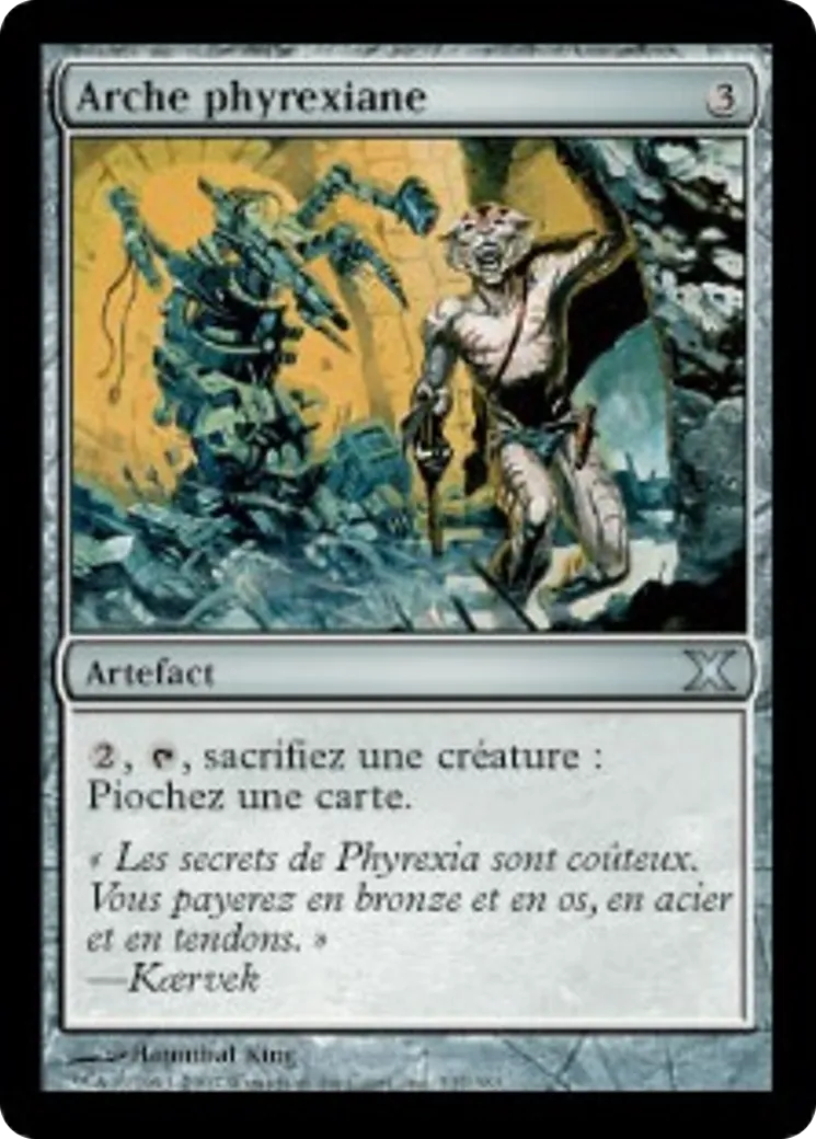 Arche phyrexiane — Tenth Edition — Magic: The Gathering