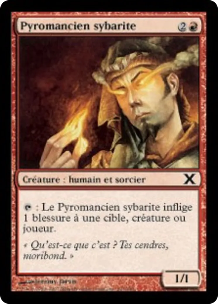 Pyromancien sybarite — Tenth Edition — Magic: The Gathering