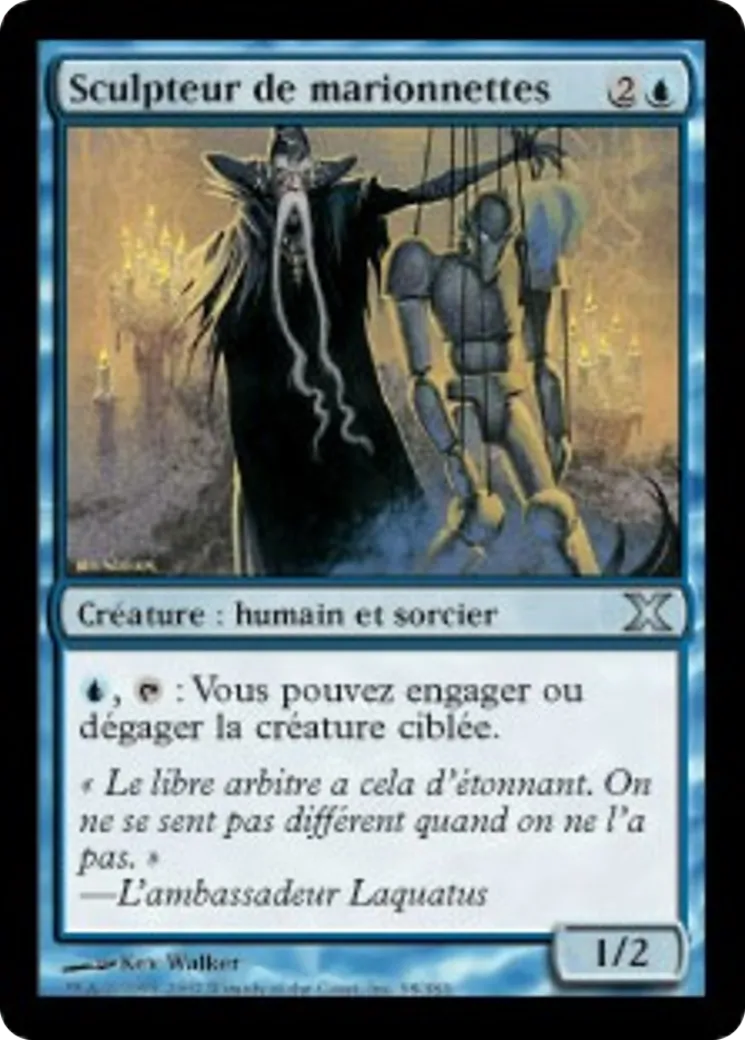 Sculpteur de marionnettes — Tenth Edition — Magic: The Gathering