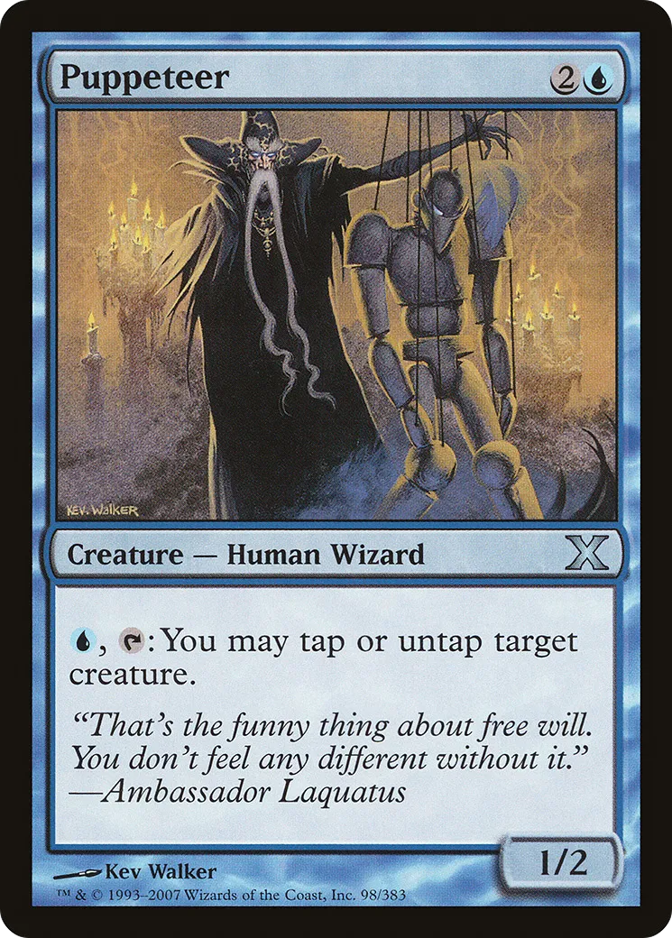 Puppeteer — Tenth Edition — Magic: The Gathering