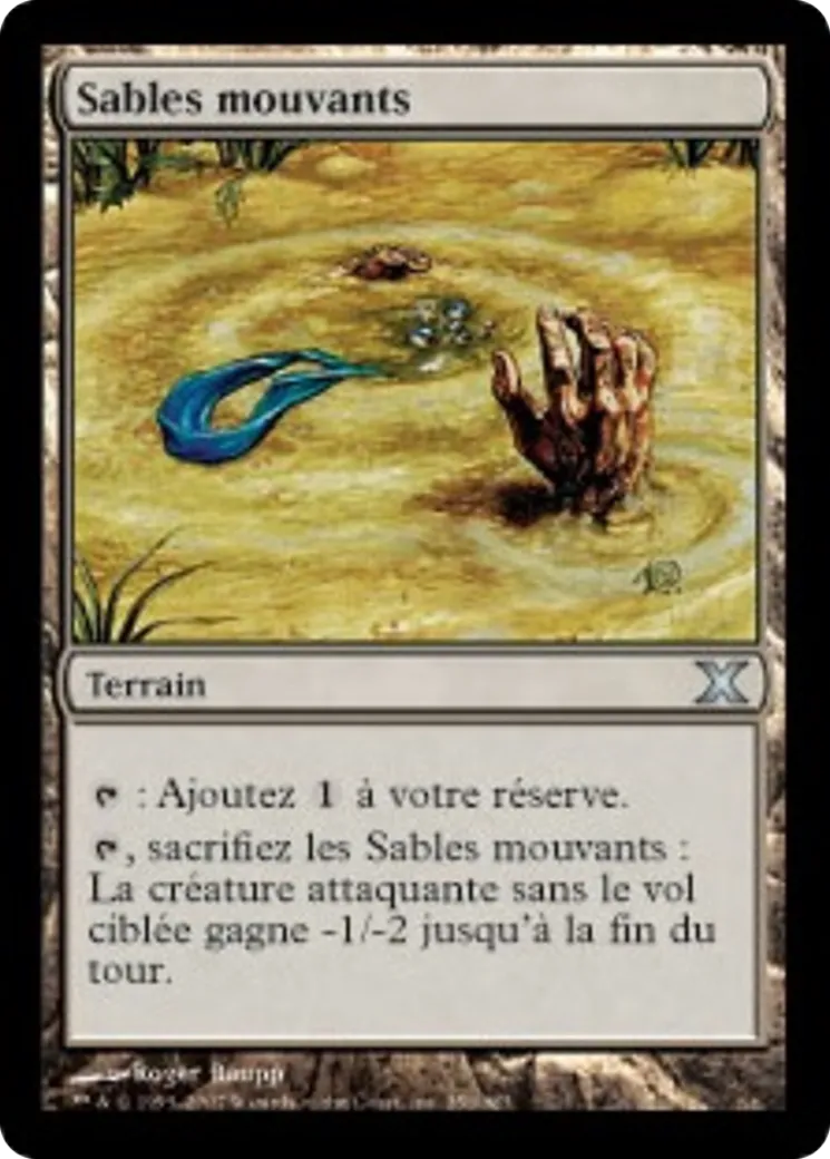 Sables mouvants — Tenth Edition — Magic: The Gathering