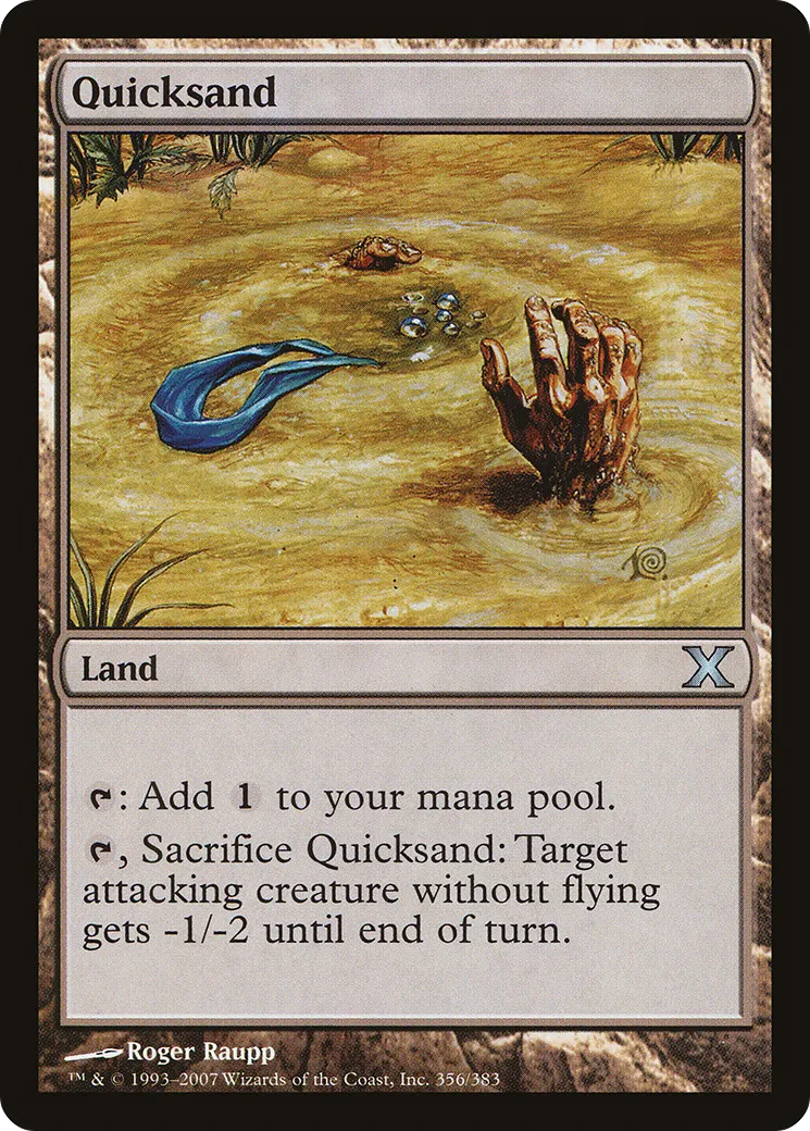 Quicksand — Tenth Edition — Magic: The Gathering