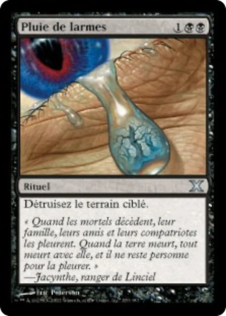 Pluie de larmes — Tenth Edition — Magic: The Gathering