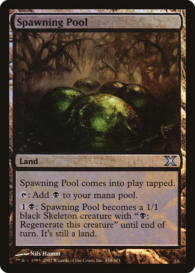 Spawning Pool — Tenth Edition — Magic: The Gathering