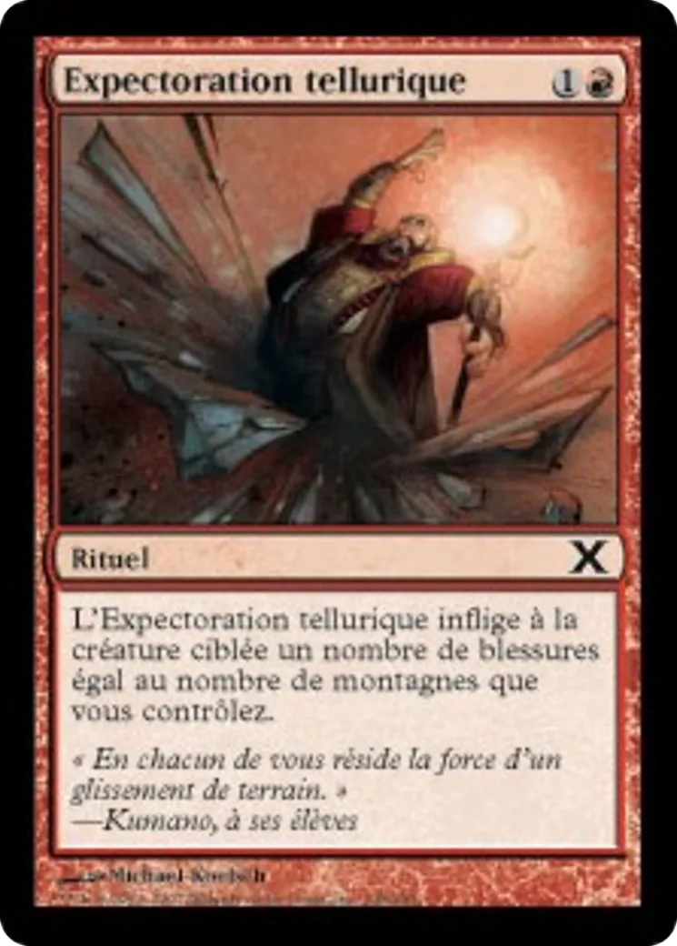 Expectoration tellurique — Tenth Edition — Magic: The Gathering