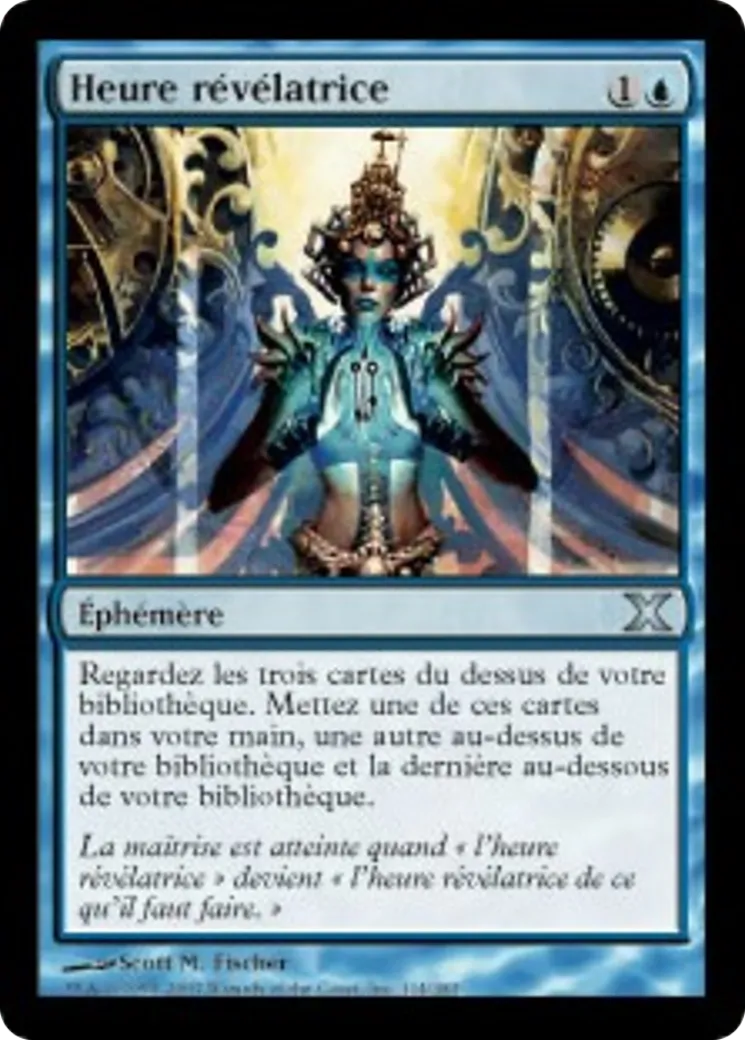 Heure révélatrice — Tenth Edition — Magic: The Gathering