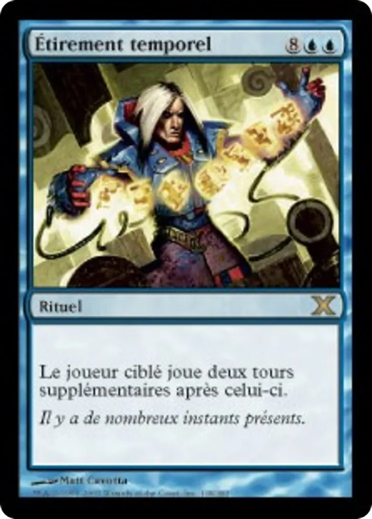 Étirement temporel — Tenth Edition — Magic: The Gathering