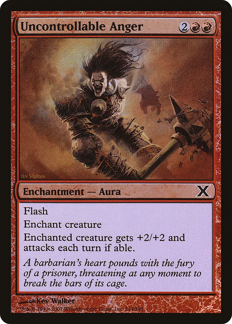 Uncontrollable Anger — Tenth Edition — Magic: The Gathering