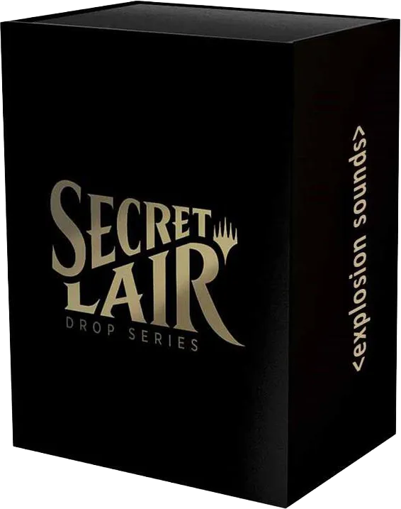 Secret Lair Drop “explosion sounds” — Secret Lair Drop — Magic: The Gathering
