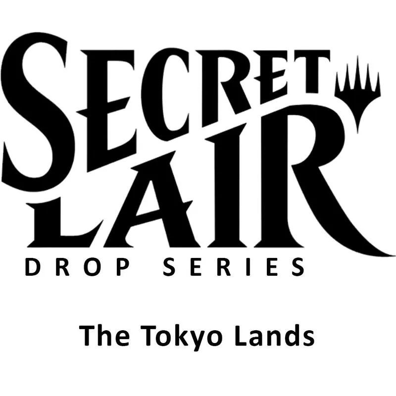 Secret Lair Drop The Tokyo Lands — Secret Lair Drop — Magic: The Gathering