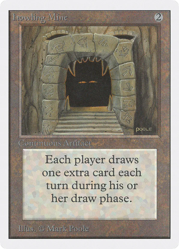 Howling Mine — Unlimited Edition — Magic: The Gathering