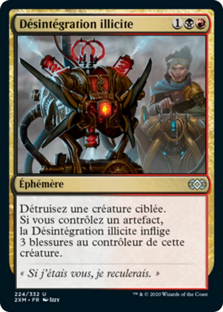 Désintégration illicite — Double Masters — Magic: The Gathering