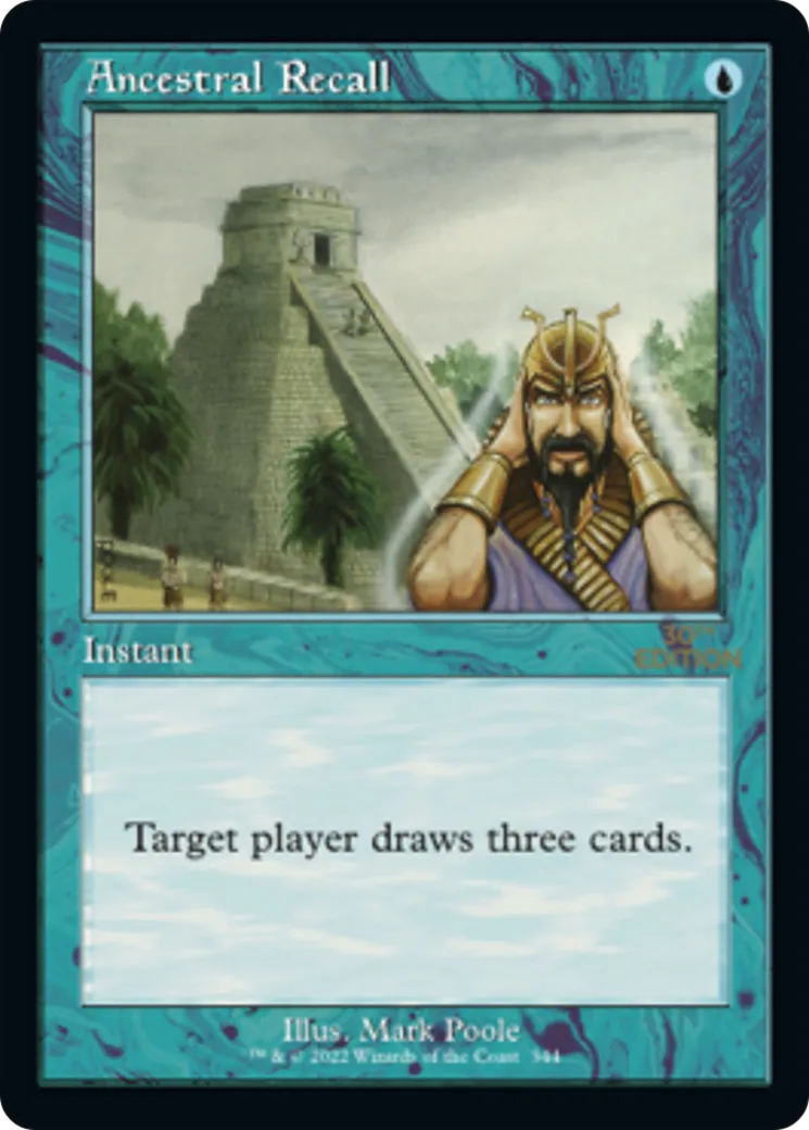 Ancestral Recall — 30th Anniversary Edition — Magic: The Gathering