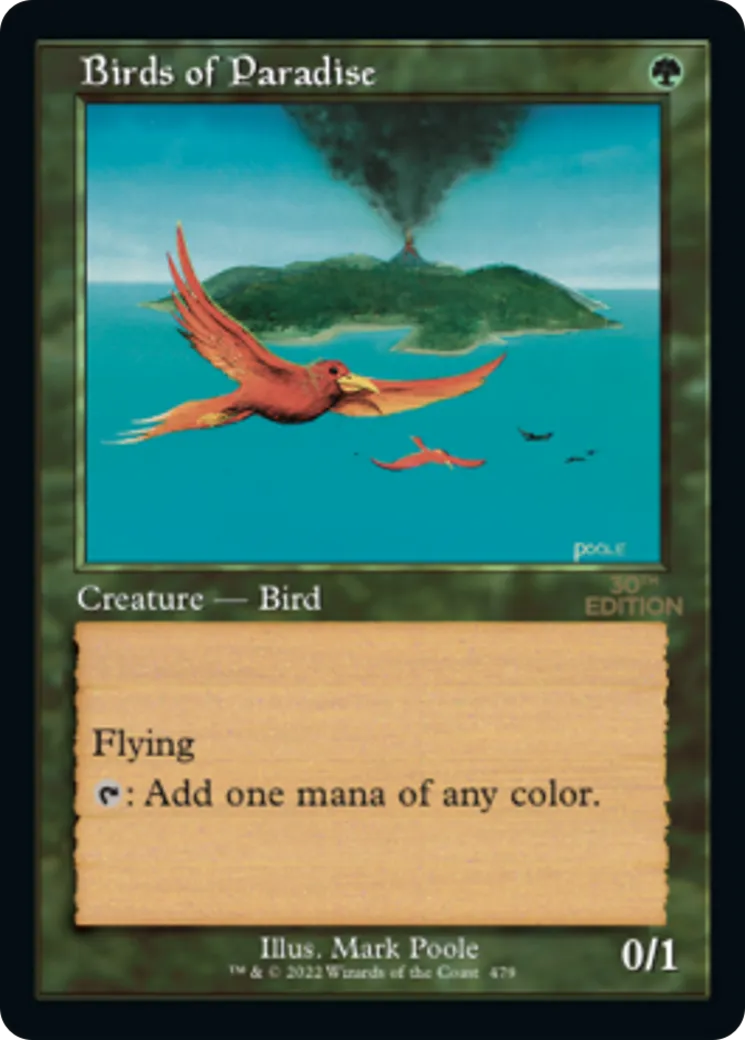 Birds of Paradise — 30th Anniversary Edition — Magic: The Gathering