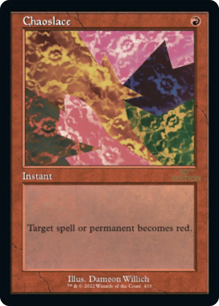 Chaoslace — 30th Anniversary Edition — Magic: The Gathering