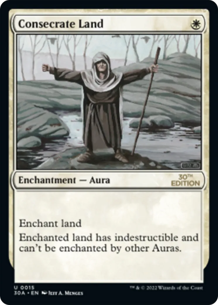 Consecrate Land — 30th Anniversary Edition — Magic: The Gathering