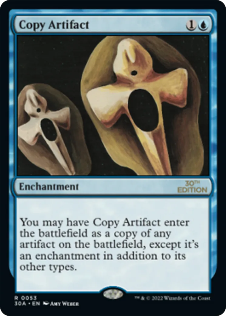 Copy Artifact — 30th Anniversary Edition — Magic: The Gathering