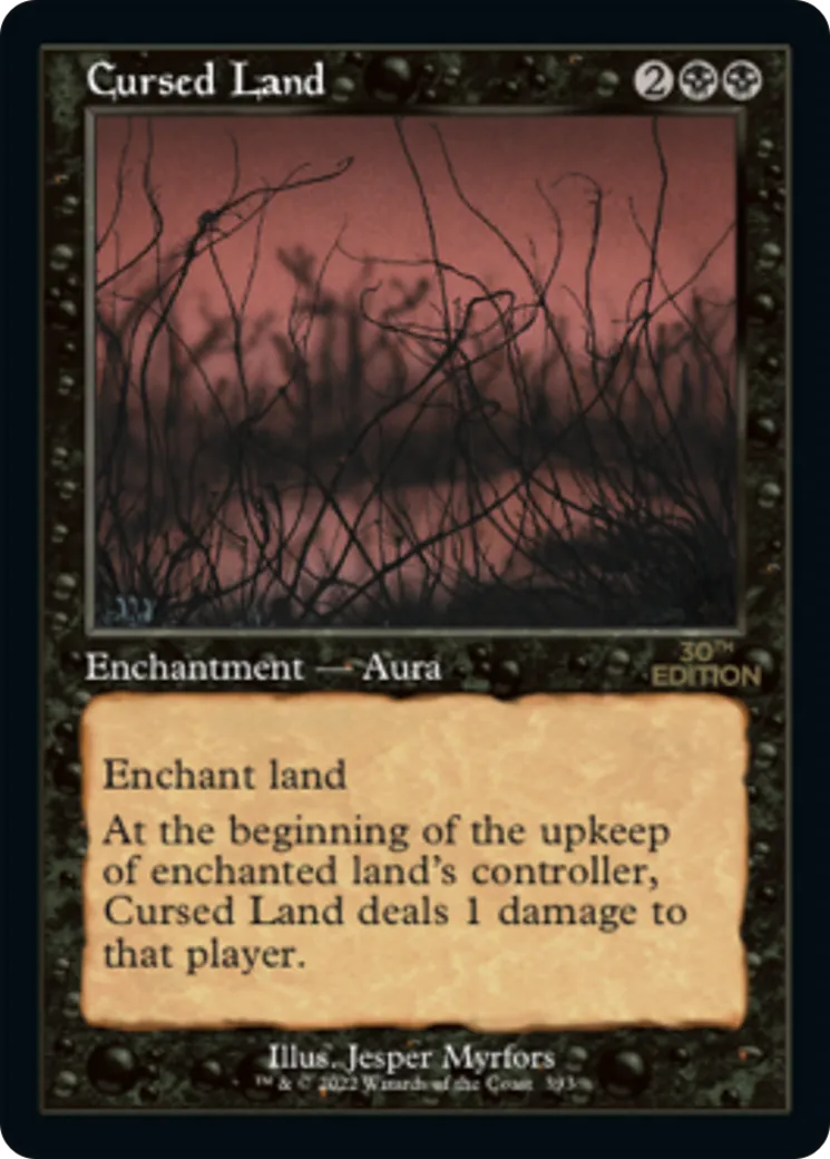 Cursed Land — 30th Anniversary Edition — Magic: The Gathering