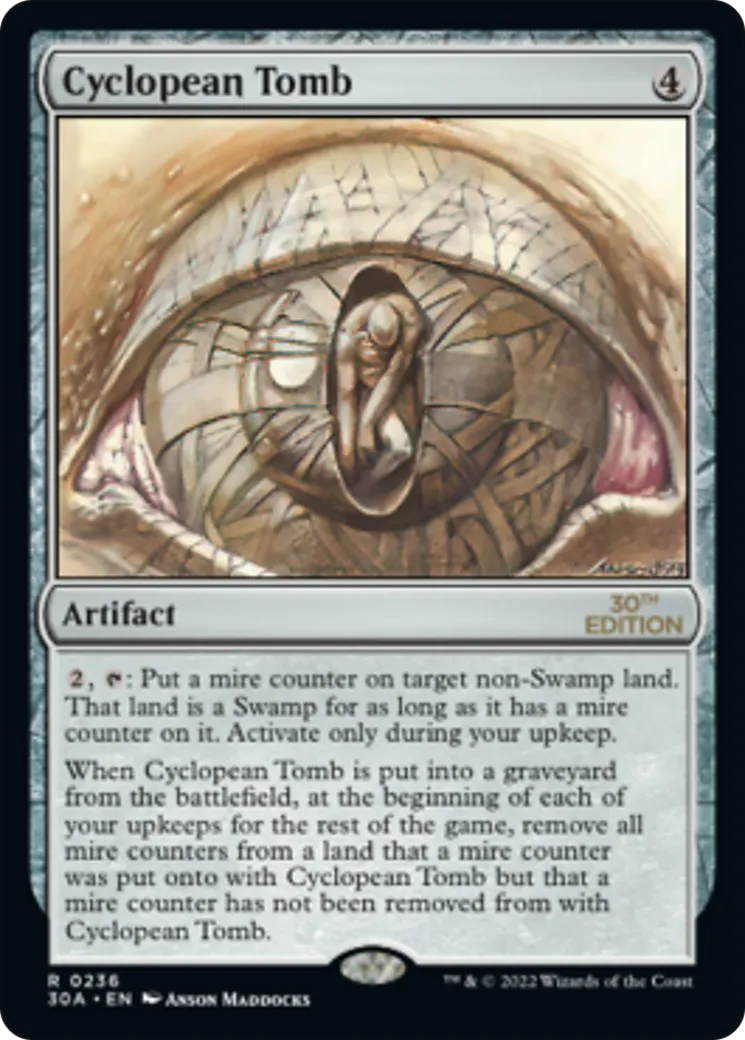Cyclopean Tomb — 30th Anniversary Edition — Magic: The Gathering