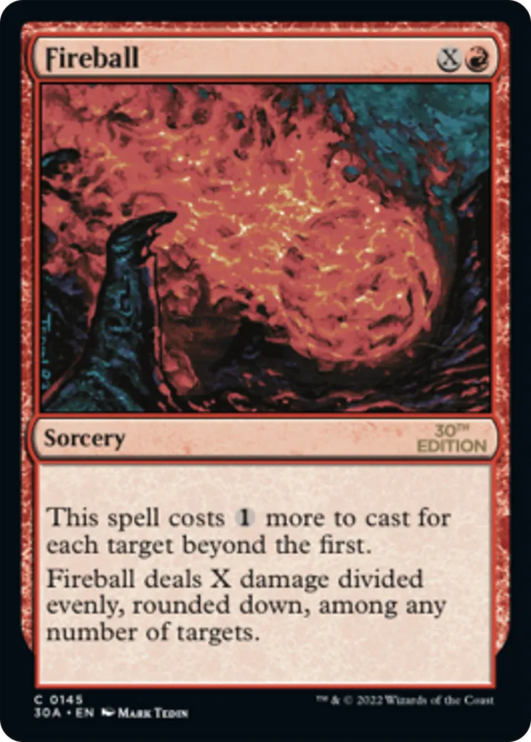 Fireball — 30th Anniversary Edition — Magic: The Gathering