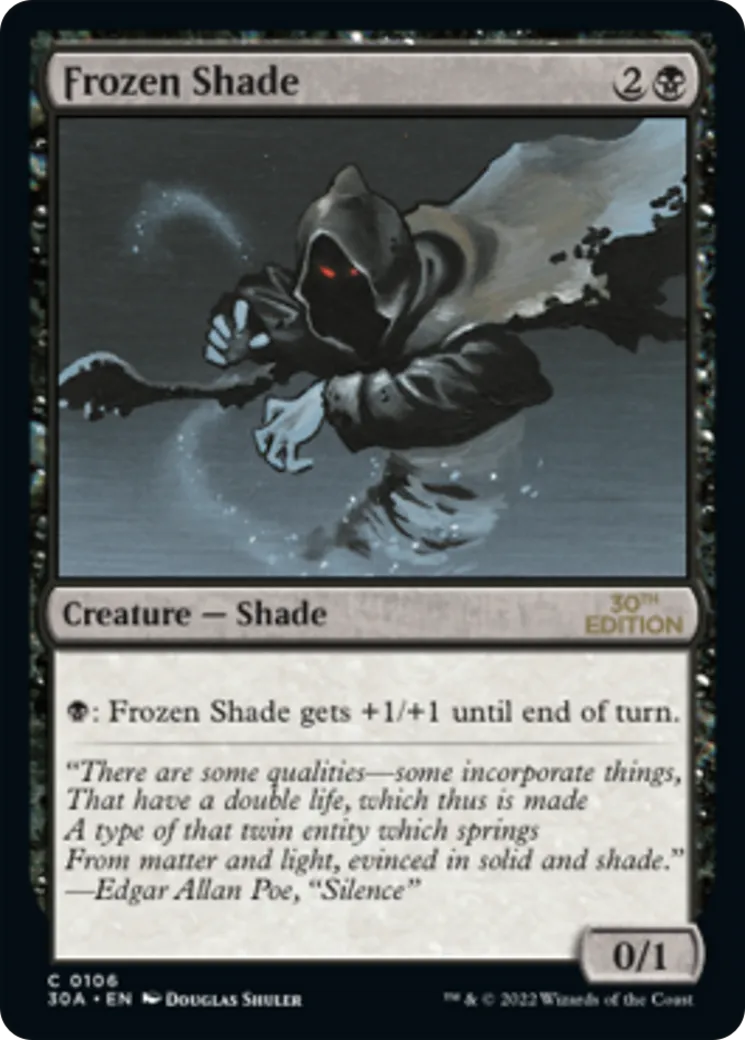 Frozen Shade — 30th Anniversary Edition — Magic: The Gathering