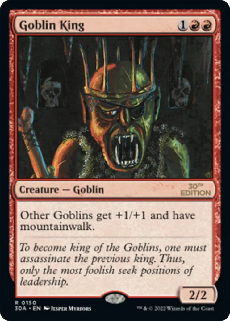 Roi des gobelins — 30th Anniversary Edition — Magic: The Gathering