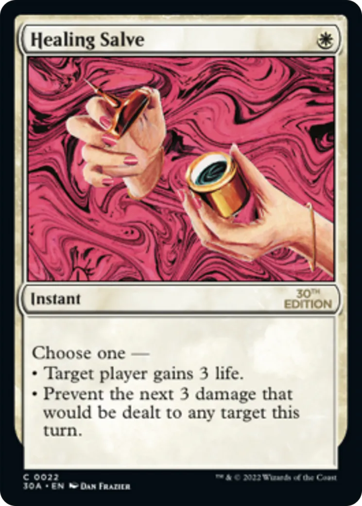 Healing Salve — 30th Anniversary Edition — Magic: The Gathering