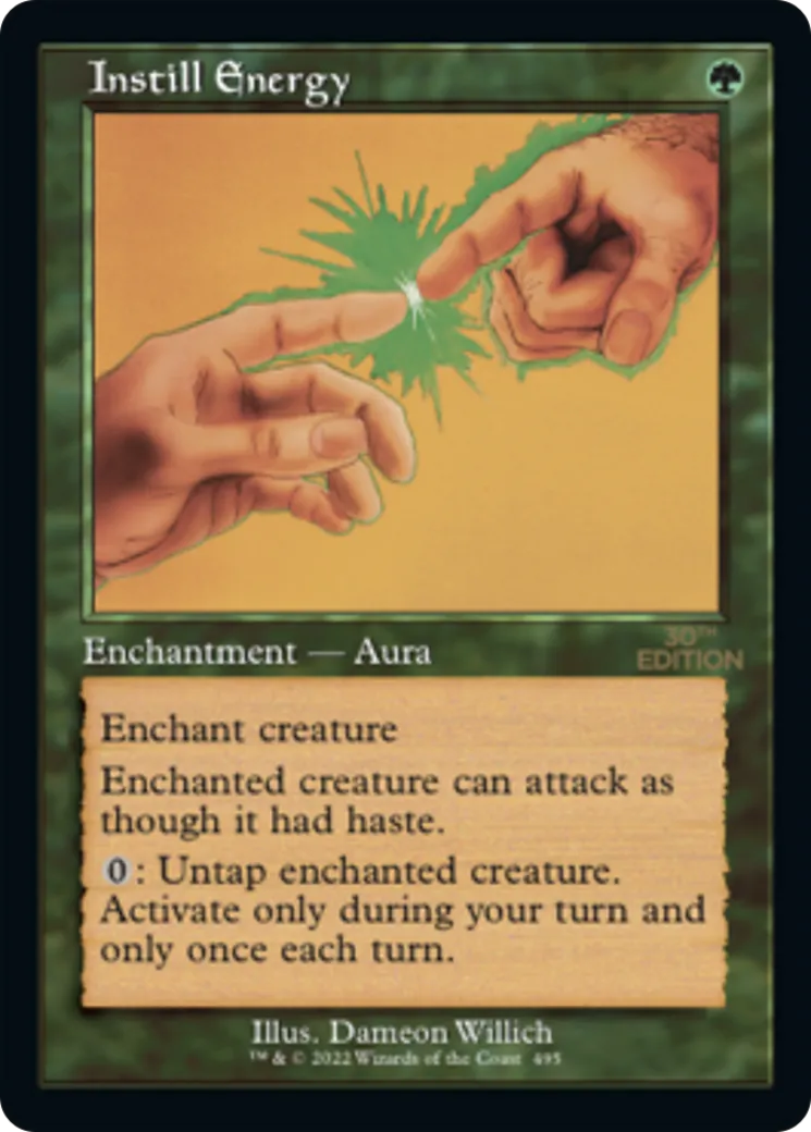 Instill Energy — 30th Anniversary Edition — Magic: The Gathering