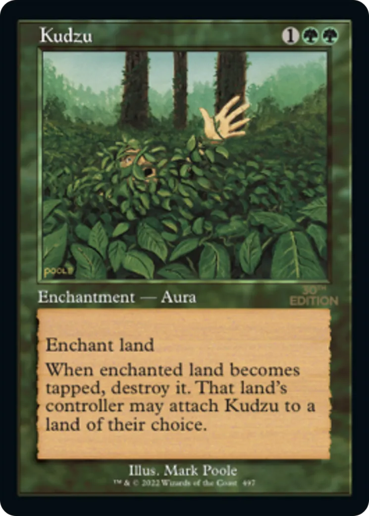 Kudzu — 30th Anniversary Edition — Magic: The Gathering