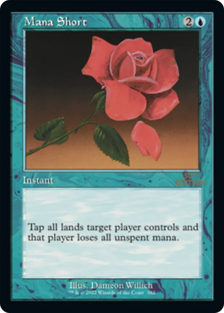 Pénurie de mana — 30th Anniversary Edition — Magic: The Gathering