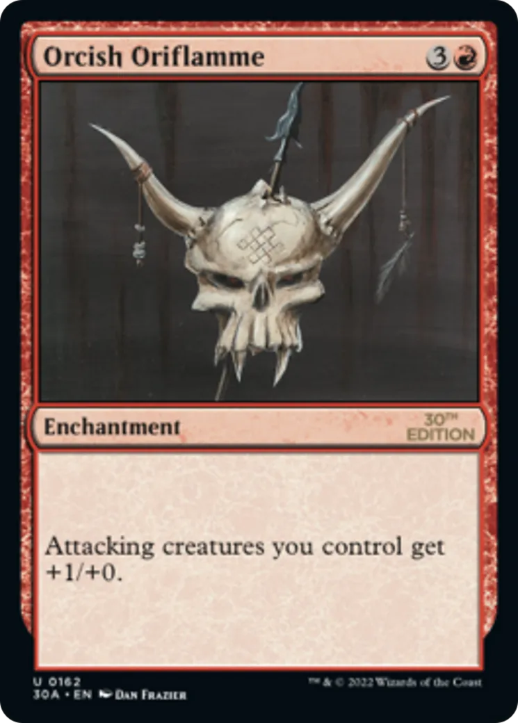 Orcish Oriflamme — 30th Anniversary Edition — Magic: The Gathering